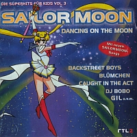 Die Superhits fr Kids vol. 3: Sailor Moon — Dancing on the Moon