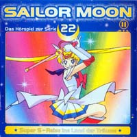 Sailor Moon: Das Hörspiel zur Serie 22 (Reise ins Land der Träume)