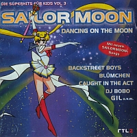 Die Superhits für Kids vol. 3: Sailor Moon — Dancing on the Moon